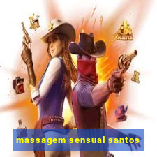 massagem sensual santos